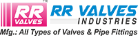 R R VALVES INDUSTRIES